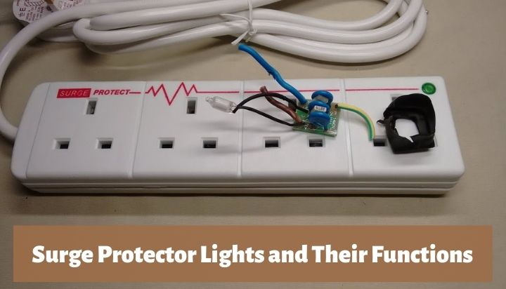 Surge Protector Lights and Their Functions