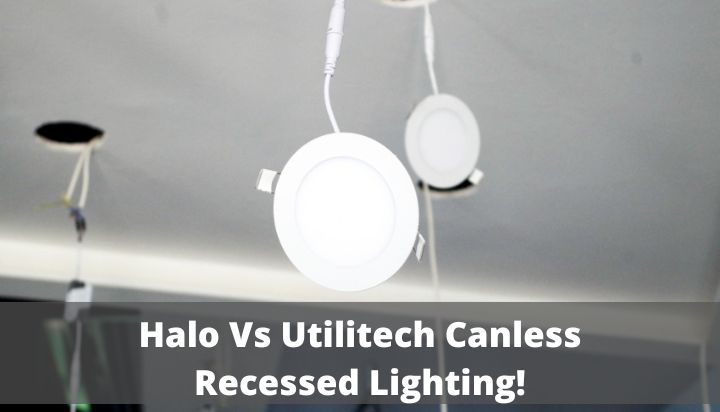 Halo Vs Utilitech Can Less Recessed Lighting